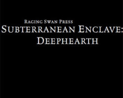 Subterranean Enclave: Deephearth