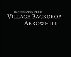 A Review of the Role Playing Game Supplement Village Backdrop: Arrowhill