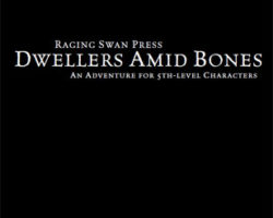 A Review of the Role Playing Game Supplement Dwellers Amid Bones