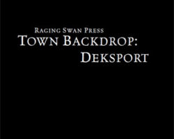 A Review of the Role Playing Game Supplement Town Backdrop: Deksport