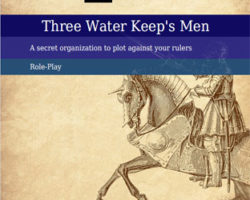 Three Waters Keep's Men