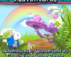 Adventures in Wonderland Chapter 1: Chasing the White Rabbit