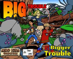 A Review of the Role Playing Game Supplement Big Trouble Adventure 05 – Bigger Trouble