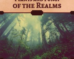 A Review of the Role Playing Game Supplement Plants and Fungi of the Realms