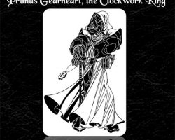 Faces of the Tarnished Souk: Primus Gearheart, the Clockwork King (PFRPG)
