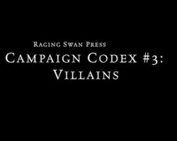 Campaign Codex #3: Villains (P1)