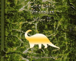 Weekly Wonders - Cinematic Dinosaurs Volume II