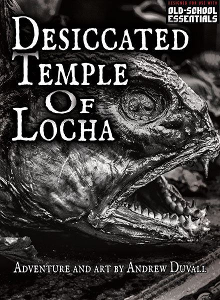 A Review of the Role Playing Game Supplement Desiccated Temple of Locha