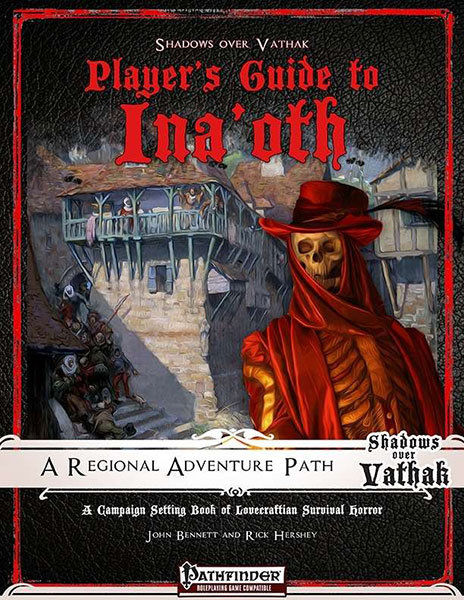 Shadows over Vathak: Ina'oth - Player's Guide