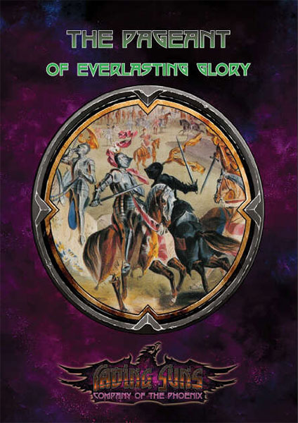 A Review of the Role Playing Game Supplement The Pageant of Everlasting Glory