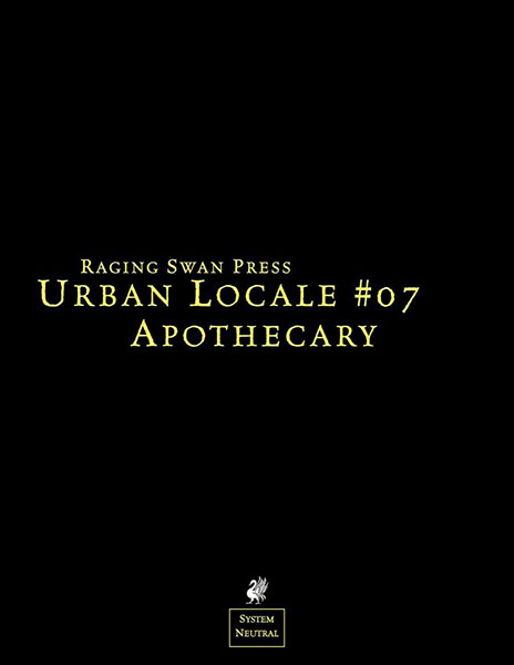 A Review of the Role Playing Game Supplement Urban Locale #07: Apothecary