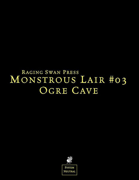 A Review of the Role Playing Game Supplement Monstrous Lair #3: Ogre Cave