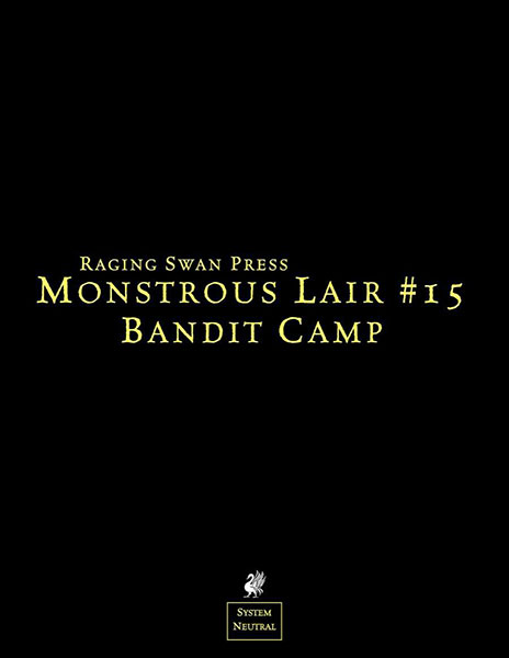 A Review of the Role Playing Game Supplement Monstrous Lair #15: Bandit Camp