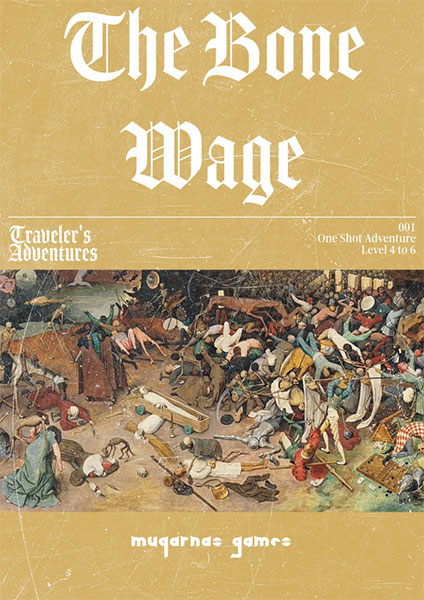 A Review of the Role Playing Game Supplement Traveller’s Adventures – The Bone Wage