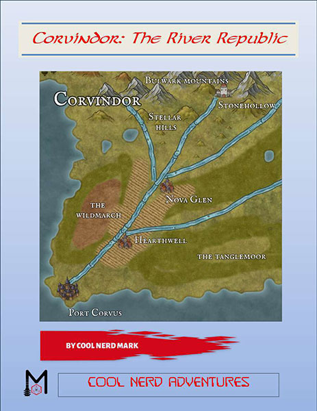 A Review of the Role Playing Game Supplement Corvindor: The River Republic