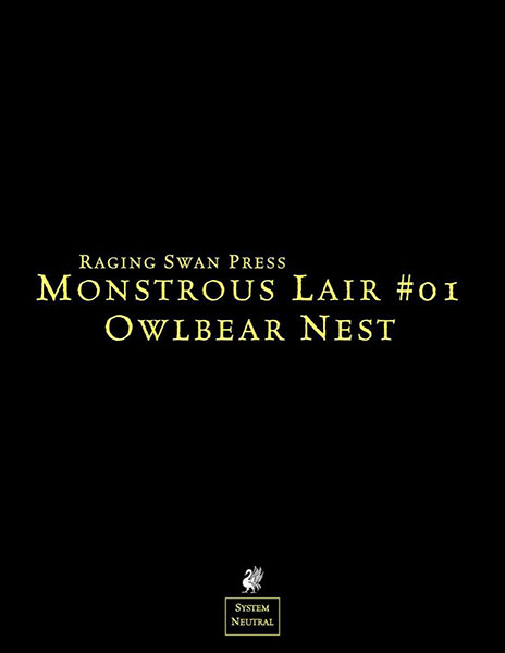 A Review of the Role Playing Game Supplement Monstrous Lair #1: Owlbear Nest (Remastered)