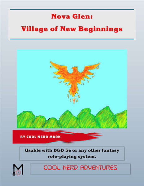 A Review of the Role Playing Game Supplement Nova Glen: Village of New Beginnings
