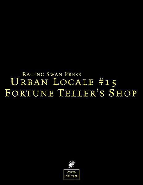 A Review of the Role Playing Game Supplement Urban Locale #15: Fortune Teller