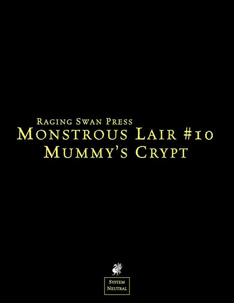 A Review of the Role Playing Game Supplement Monstrous Lair #10: Mummy’s Crypt