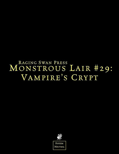 A Review of the Role Playing Game Supplement Monstrous Lair #29: Vampire’s Crypt